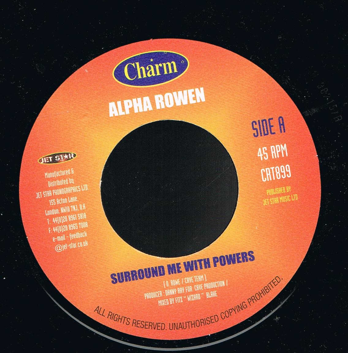 Alpha Rowen - Surround Me With Powers / Alpha Rowen - Sleep Last Night (7")