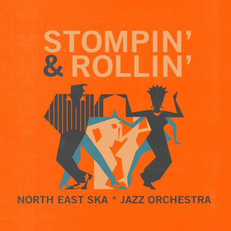 North East Ska Jazz Orchestra – Stompin' & Rollin' (LP)
