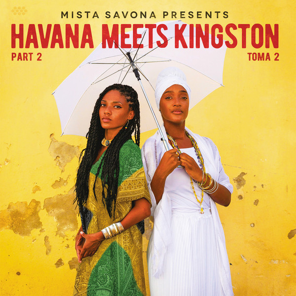 Mista Savona – Havana Meets Kingston Part 2  (DOLP)