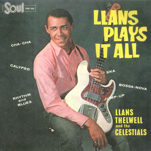 Llans Thelwell & The Celestials - Llans Plays It All (LP)