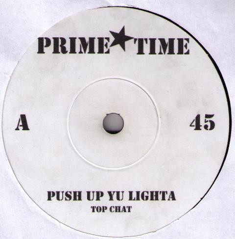 Top Chat / Murvin Gaye – Push Up Ya Lighta RMX / Hear Me Through The Grapevine RMX (7")            