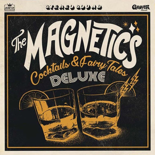 The Magnetics – Cocktails & Fairy Tales (LP)