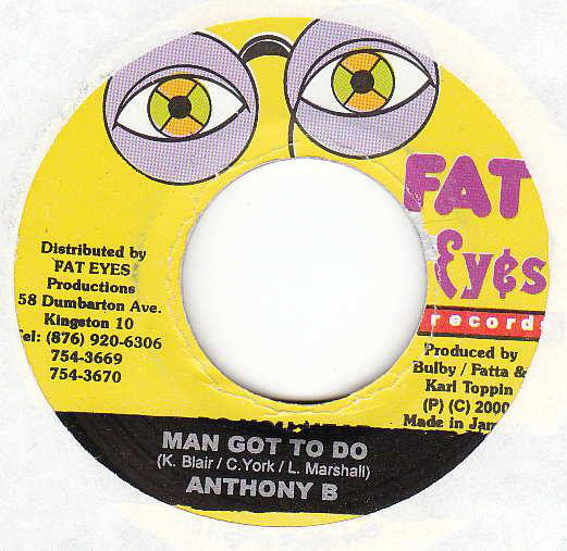 Anthony B - Man Got To Do / Version (7")