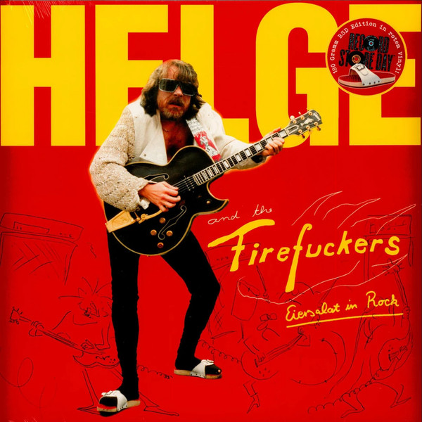 Helge And The Firefuckers – Eiersalat In Rock (LP) (RSD 26)