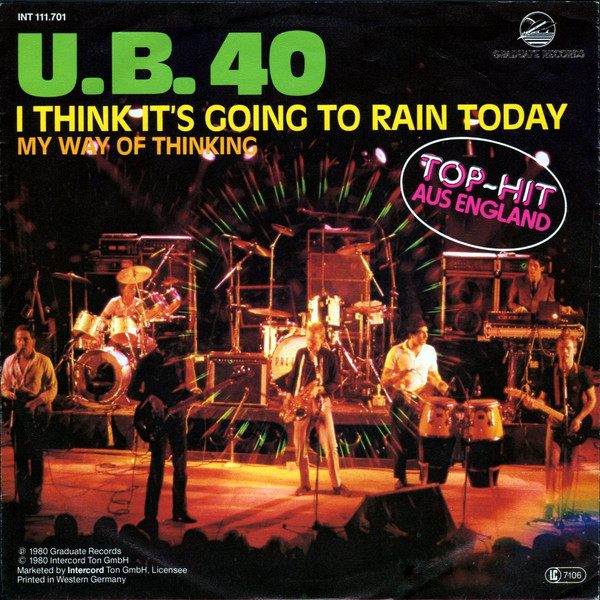 UB40 - My Way Of Thinking / I Think It's Going To Rain Today (7")