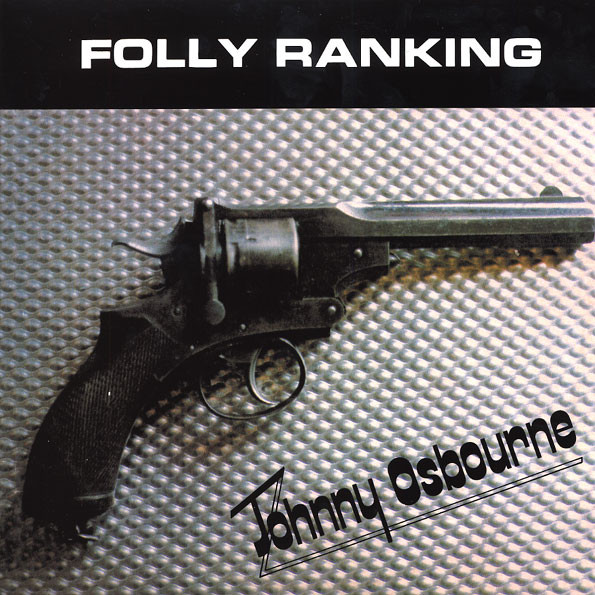 Johnny Osbourne - Folly Ranking (LP)