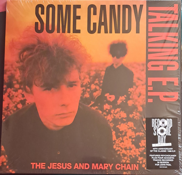 The Jesus And Mary Chain – Some Candy Talking E.P.  (12")