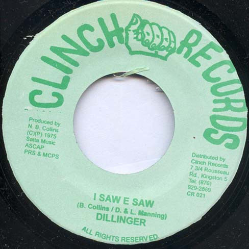 Dillinger - I Saw E Saw (7")