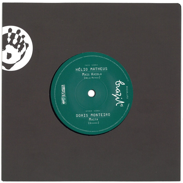 Helio Matheus / Dóris Monteiro – Mais Kriola / Maita (7")