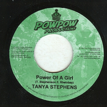 Tanya Stephens – Power Of A Girl / Version (Shanty Town) Double O Seven (7")                 