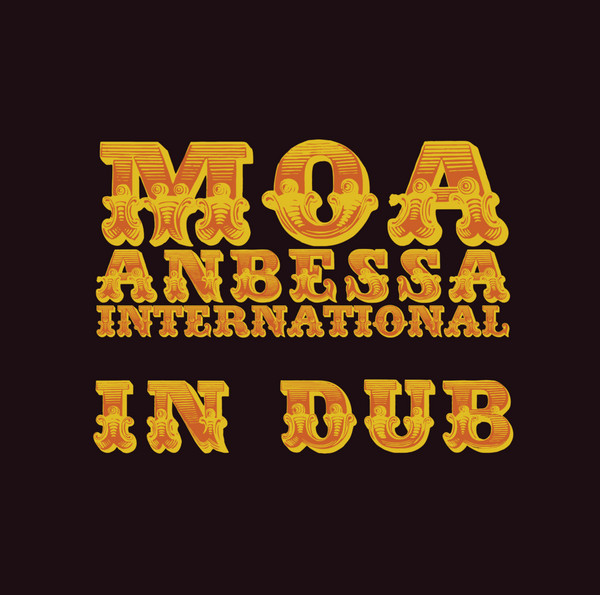 Moa Anbessa International – In Dub (LP)   