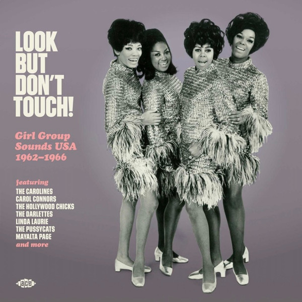 VA – Look But Don't Touch! Girl Group Sounds USA 1962-1966 (LP) 