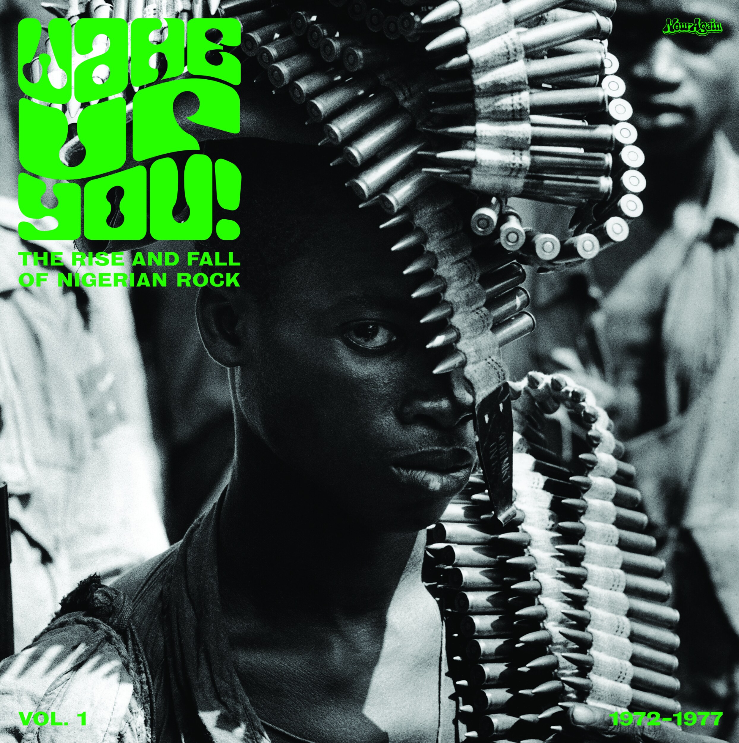 VA – Wake Up You! The Rise And Fall of Nigerian Rock 1972-1977 Vol. 1 (DOLP)