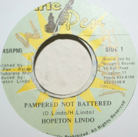 Hopeton Lindo – Pampered Not Battered (7'')