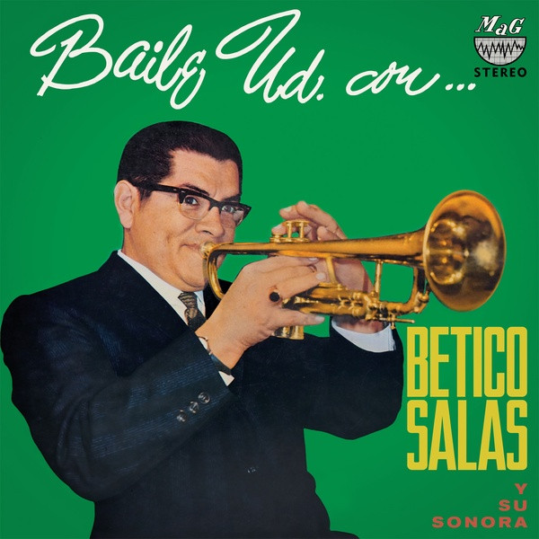 Betico Salas Y Su Sonora – Baile Ud. Con... (LP)