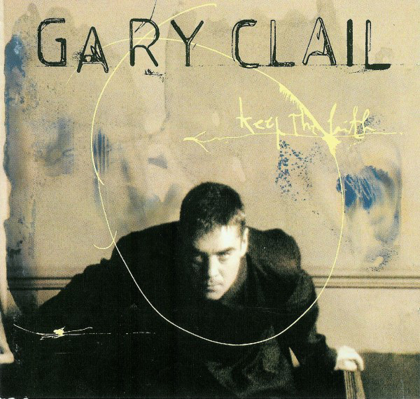 Gary Clail ‎- Keep The Faith (CD)