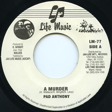 Pad Anthony – A Murder / Live Wire –Bye Bye (Version) (7")    