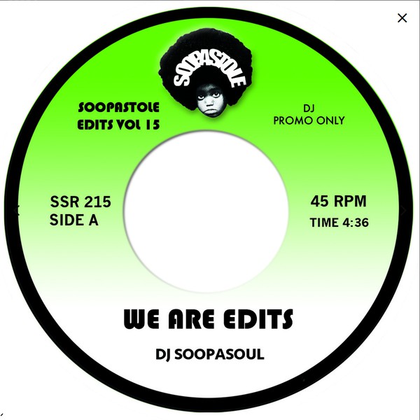 DJ Soopasoul - We Are Edits / (Cosmo On The Groove) (7")