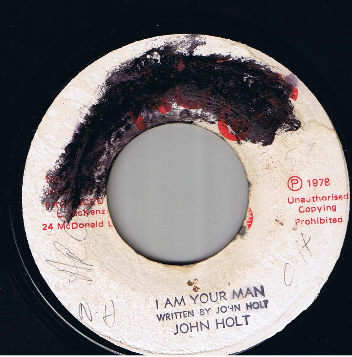 John Holt - I Am Your Man / Version (7")