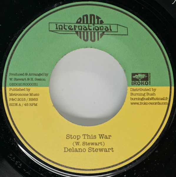 Delano Stewart – Stop This War (7")   
