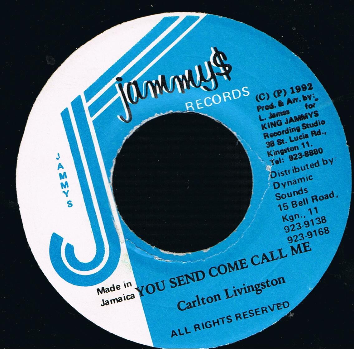 Carlton Livingston - You Send Come Call Me (7")