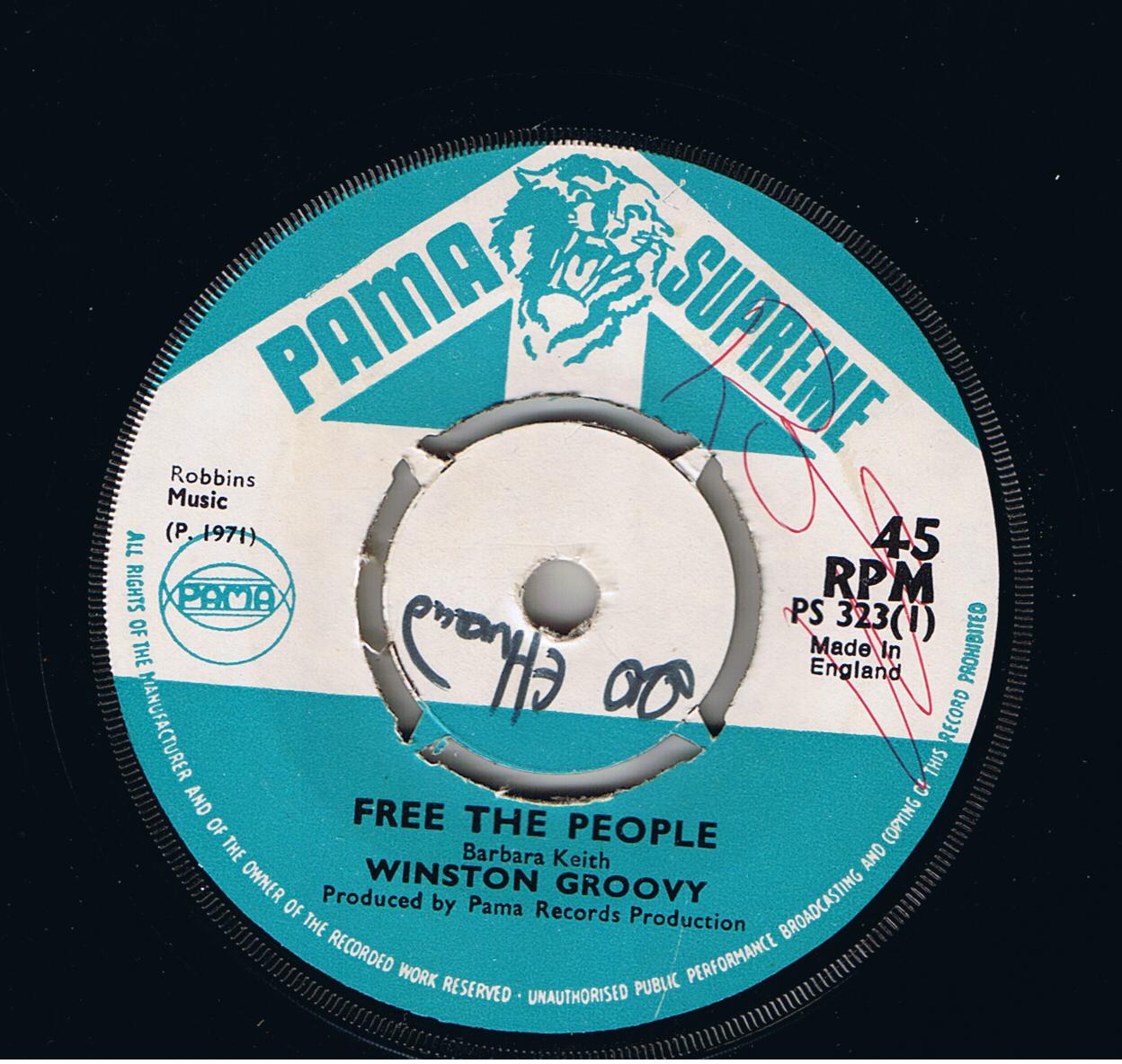 Winston Groovy - Free The People / Not Now (7")