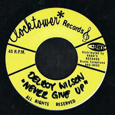 Delroy Wilson - Never Give Up (7")
