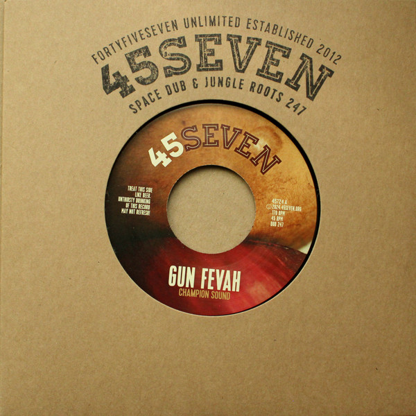 Champion Sound – Gun Fevah (7")    