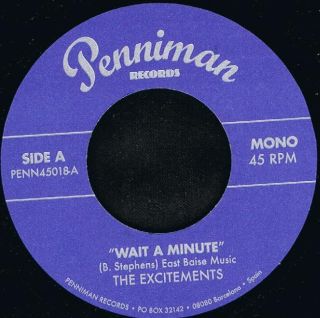 The Excitements - Wait A Minute / Right Now (7")