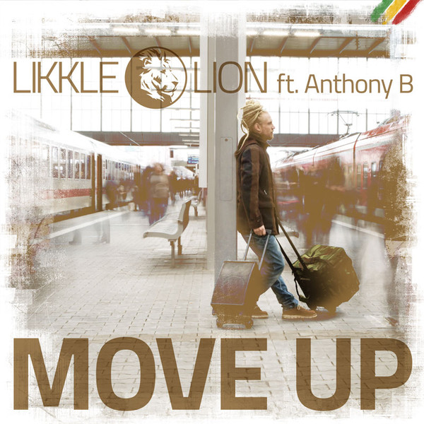 Likkle Lion - Move Up (7")
