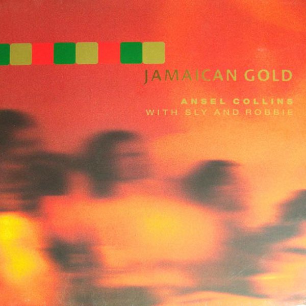Ansel Collins With Sly And Robbie - Jamaican Gold  (LP)