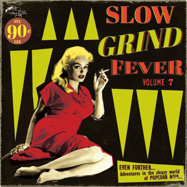 VA - Slow Grind Fever Volume 7 (LP)