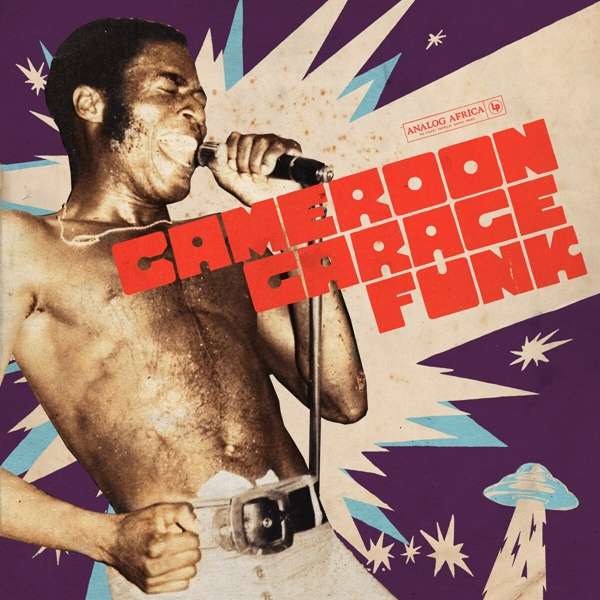 VA - Cameroon Garage Funk 1964-1979 (DOLP)