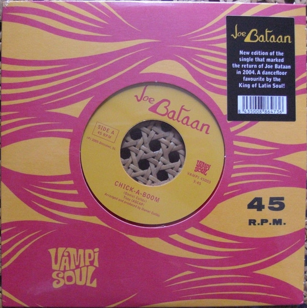 Joe Bataan – Chick-A-Boom (7")