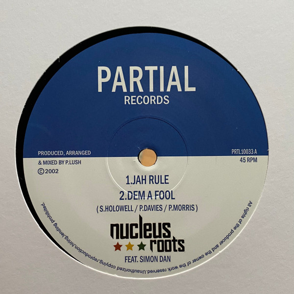 Nucleus Roots  – Jah Rule / Let There Be Light (10'')    