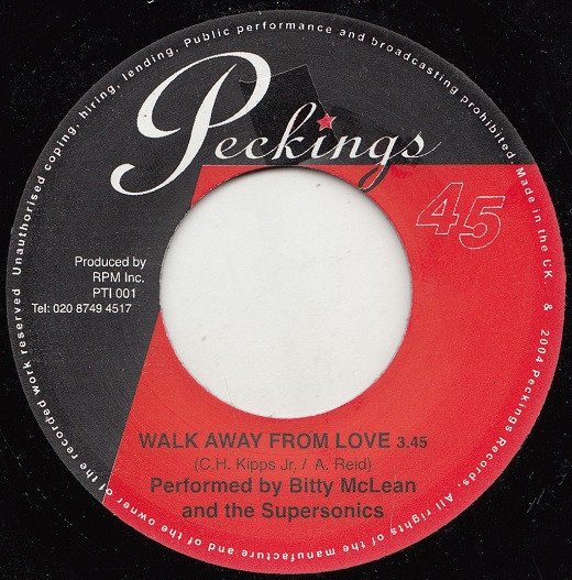 Bitty McLean And The Supersonics / The Supersonics with Dean Fraser – Walk Away From Love / Walk Away From Love Version (7")  