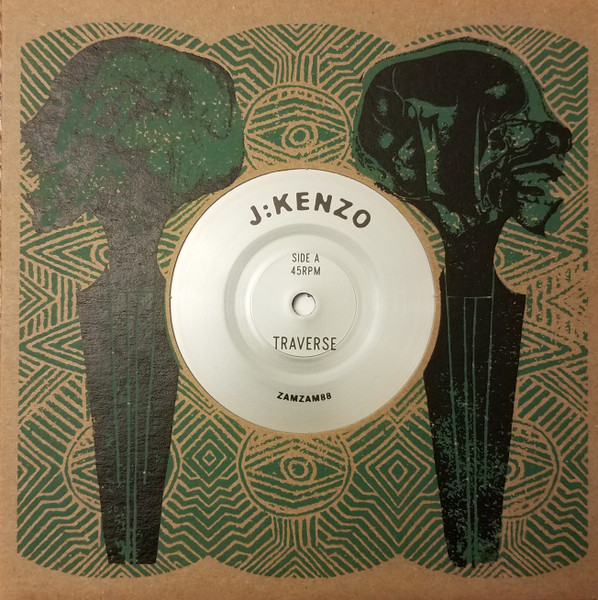 J:Kenzo – Traverse (7") 