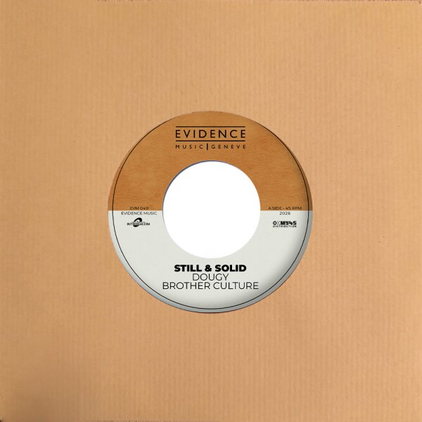 Still & Solid  - Brother Culture, Dougy