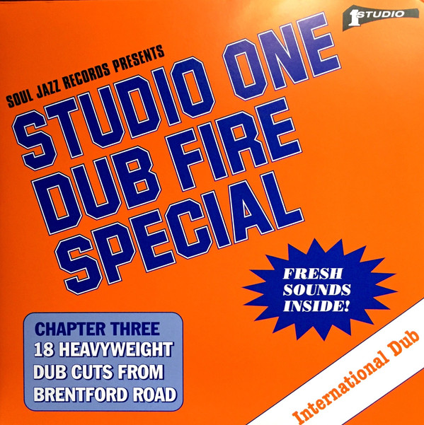 VA - Soul Jazz Records Presents Studio One Dub Fire Special (Chapter3) (DOLP)