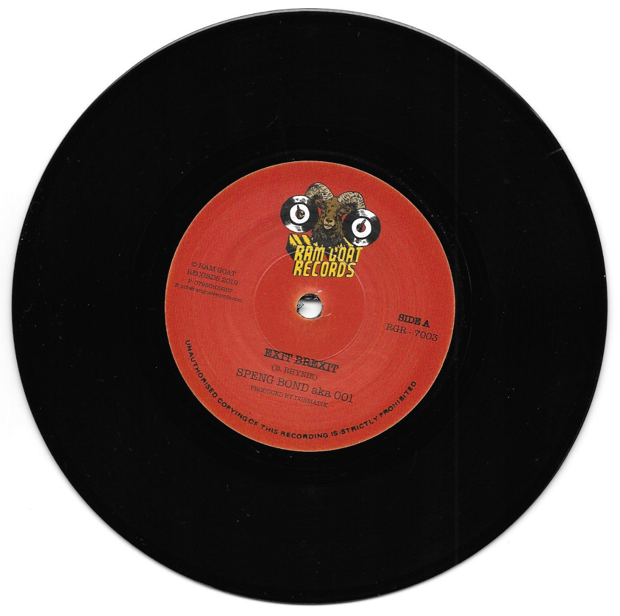 Speng Bond aka 001 - Exit Brexit / Dignitary Stylish - Dance Haffi Keep (7")