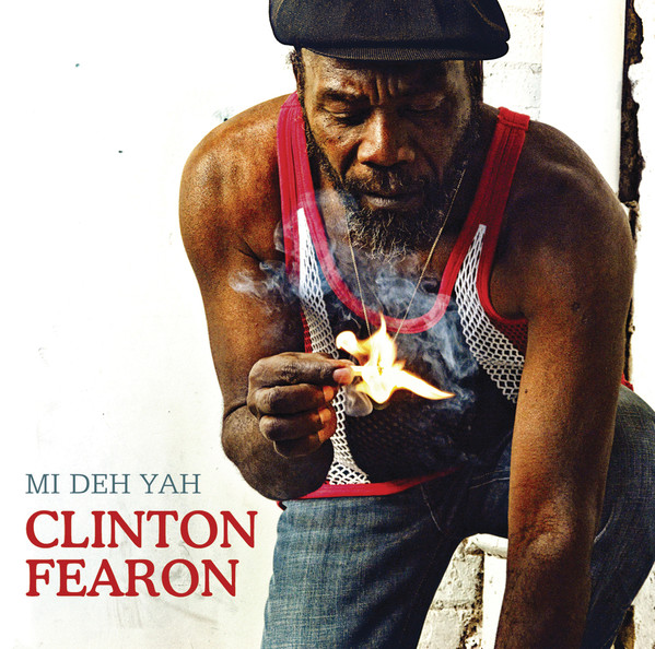 Clinton Fearon - Mi Deh Yah (CD)