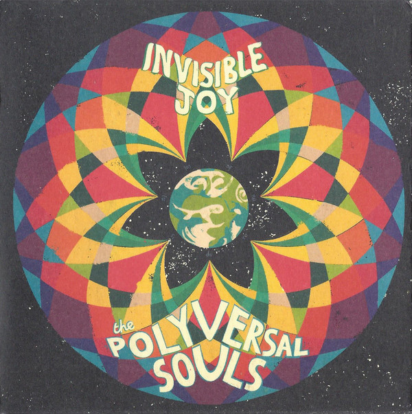 The Polyversal Souls ‎- Invisible Joy (CD)