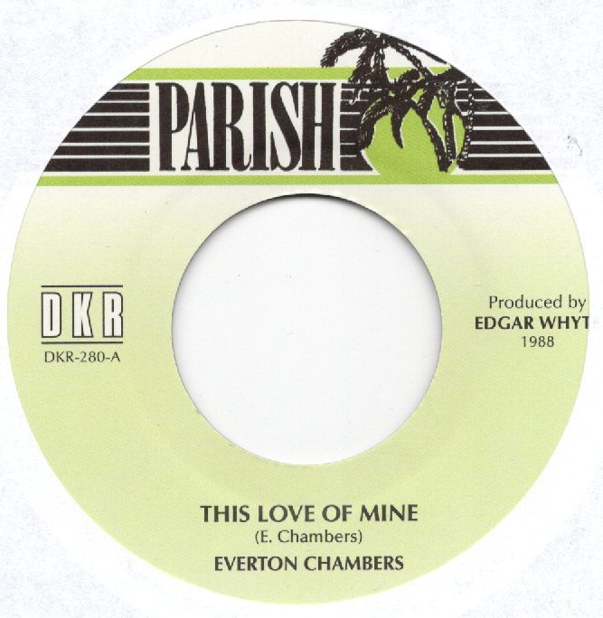 Everton Chambers – This Love Of Mine / This Love Of Mine (Version) (7")   