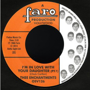 Thee Enchantments - I'm In Love With Your Daughter / The Four Tempos - Come On Home (7")
