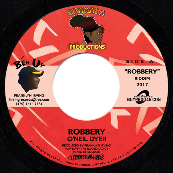 O'Neil Dyer - Robbery / Robbery Dub (7")