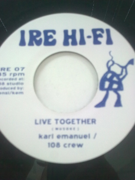 Karl Emanuel & 108 Crew - Live Together / Pantagruel – The Gathering (7")