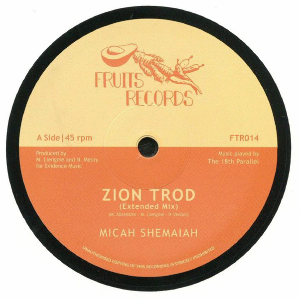 Micah Shemaiah - Zion Trod (12")