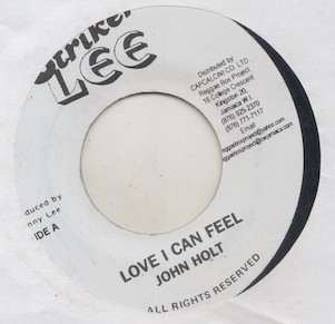 John Holt - Love I Can Feel / No Love (7")