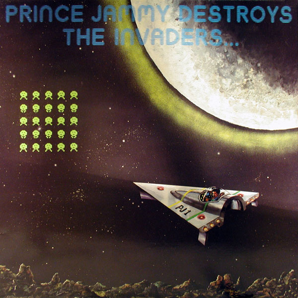 Prince Jammy - Destroys The Invaders... (LP)