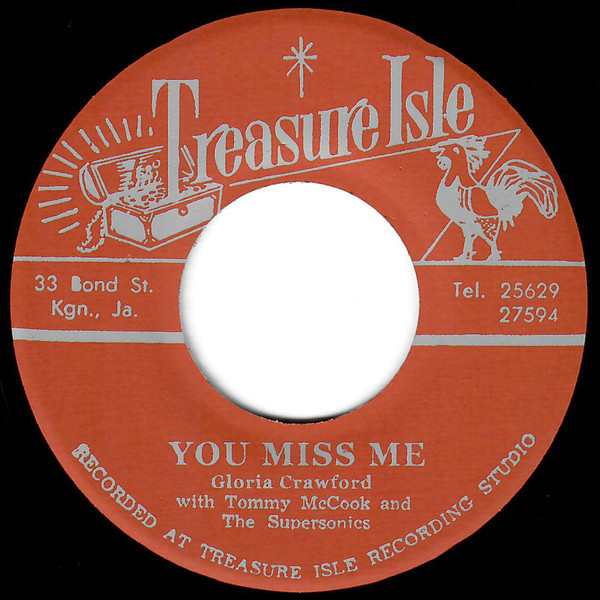 Gloria Crawford With Tommy McCook And The Supersonics / Tommy McCook And The Supersonics – You Miss Me / Our Man Flint (7")    